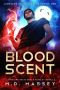 [Junkyard Druid Novellas 01] • Blood Scent